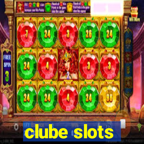 clube slots